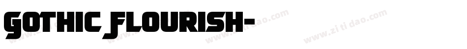 Gothic Flourish字体转换
